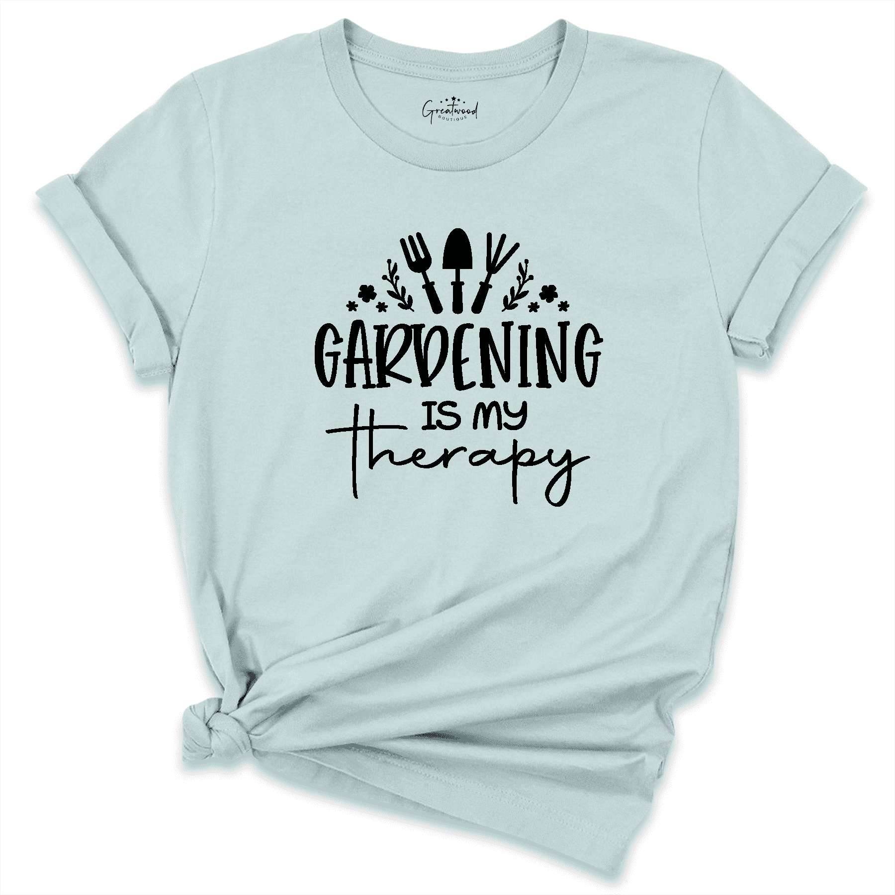 Gardening Is My Therapy Shirt | GreatwoodBoutique – Greatwood Boutique